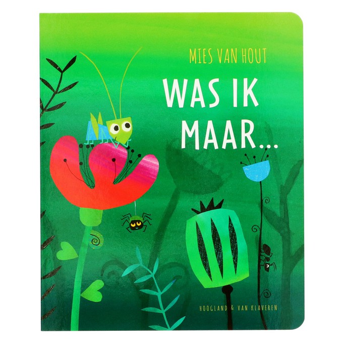 Was ik maar..., Mies van Hout from Dille & Kamille