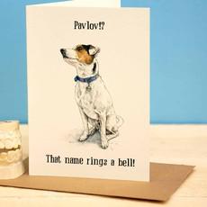 Greeting card dog "Pavlov? That name rings a bell". from Fairy Positron