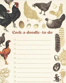 Chicken To-Do List - Cock-A-Doodle-To-Do via Fairy Positron