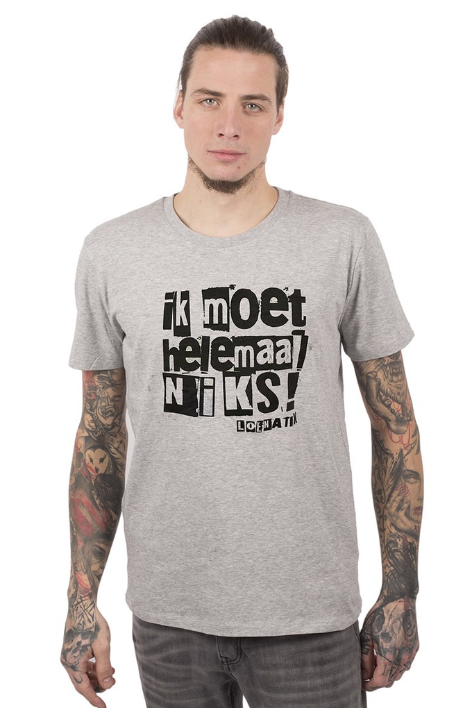 Ik MOET helemaal NIKS T-shirt from Loenatix
