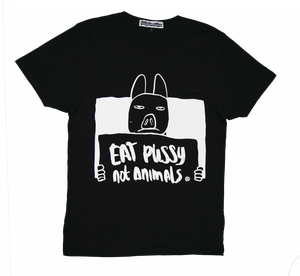 T-Shirt Eat Pussy Not Animals BLACK from Stephastique